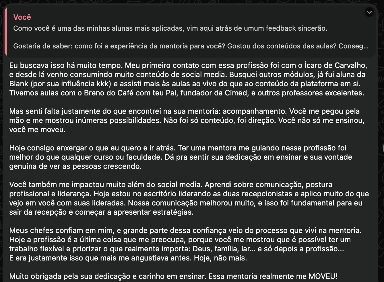 Print de depoimento de aluna agradecendo o acompanhamento e a direção que recebeu
